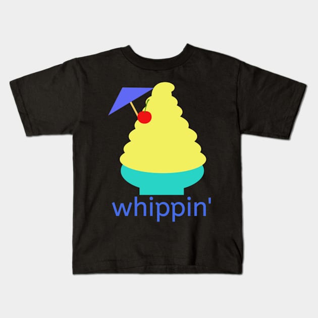 whippin' dole whip Kids T-Shirt by Philharmagicalshop